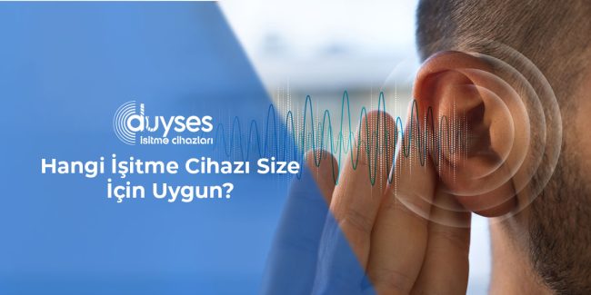 Hangi-İşitme-Cihazı-Size-İçin-Uygun-gorsel-1