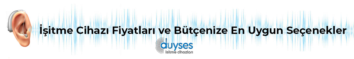 İşitme-Cihazı-Fiyatları-ve-Bütçenize-En-Uygun-Seçenekler-gorsel-1
