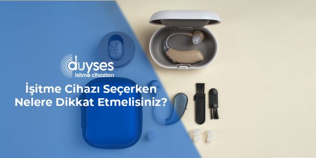 İşitme-Cihazı-Seçerken-Nelere-Dikkat-Etmelisiniz-gorsel-1