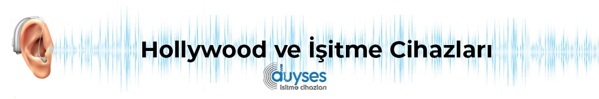 hollywood-ve-isitme-cihazlari-gorsel-1