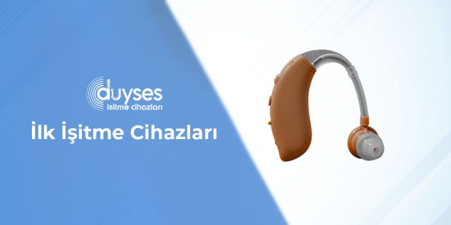 ilk-isitme-cihazlari-gorsel-1