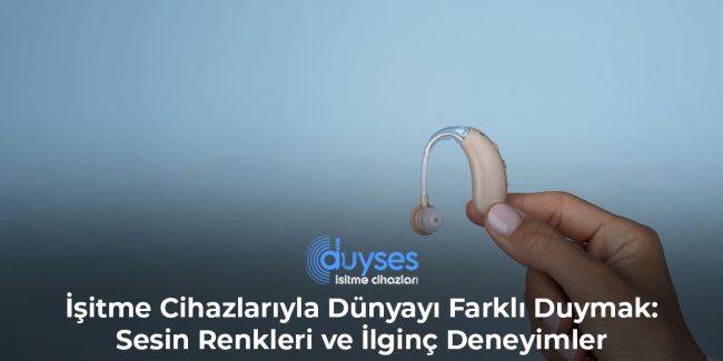 isitme-cihazlariyla-dunyayi-farkli-duymak-sesin-renkleri-ve-ilginc-deneyimler-gorsel-1